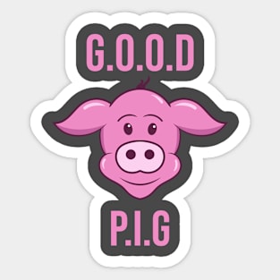 Good pig cartoon Sticker